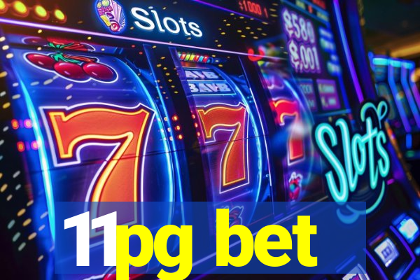 11pg bet